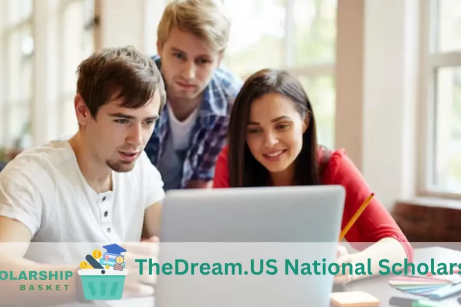 TheDream.US National Scholarship
