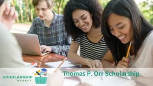 Thomas P. Orr Scholarship