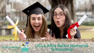 UCLA Alice Belkin Memorial Scholarship