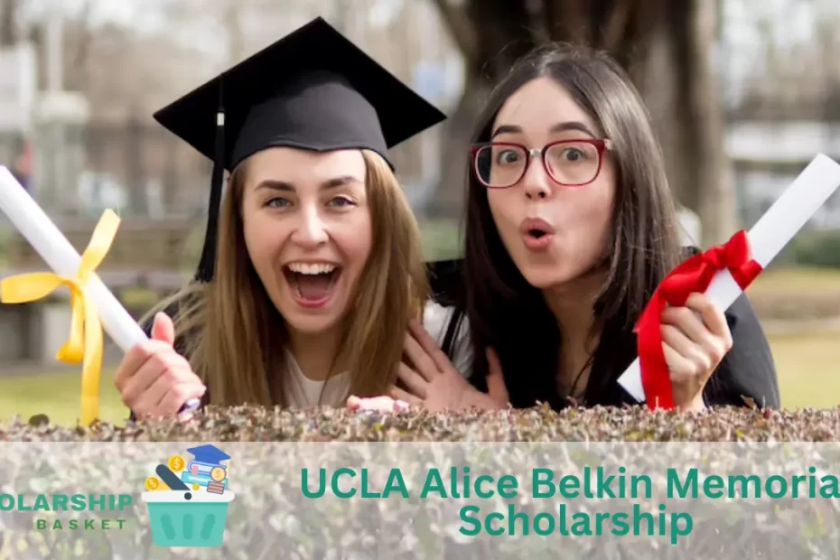 UCLA Alice Belkin Memorial Scholarship