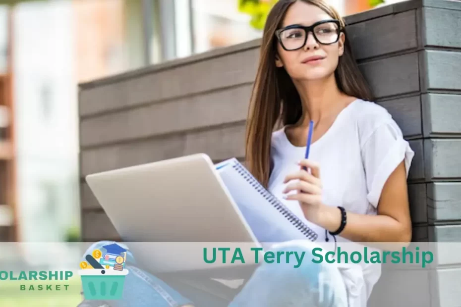 UTA Terry Scholarship