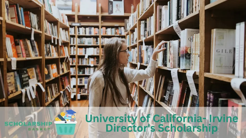 University of California- Irvine Director's Scholarship