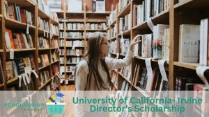 University of California- Irvine Director's Scholarship
