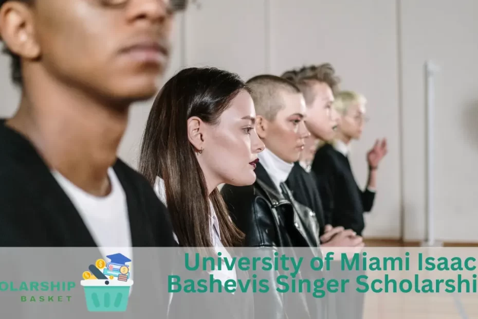 University of Miami Isaac Bashevis Singer Scholarship