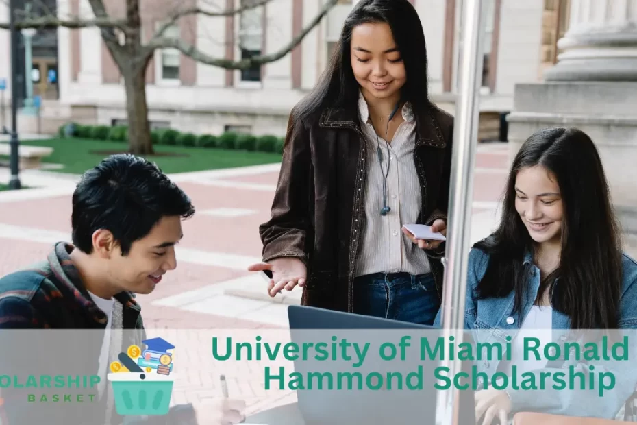 University of Miami Ronald A. Hammond Scholarship