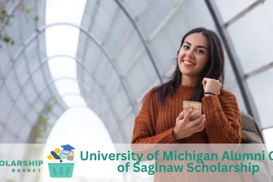 University of Michigan Alumni Club of Saginaw Scholarship