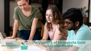 University of Minnesota Gold Scholar Award