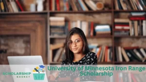University of Minnesota Iron Range Scholarship
