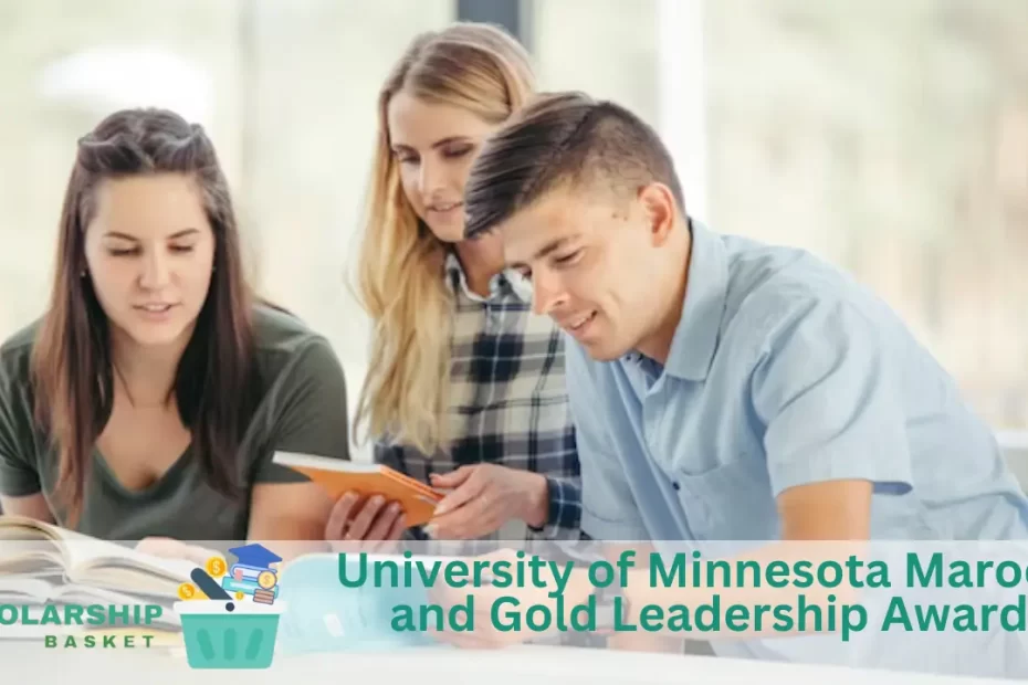 University of Minnesota Maroon and Gold Leadership Award