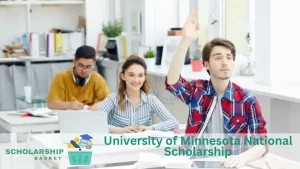 University of Minnesota National Scholarship