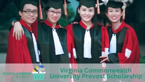Virginia Commonwealth University Provost Scholarship