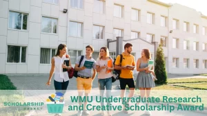 WMU Undergraduate Research and Creative Scholarship Award