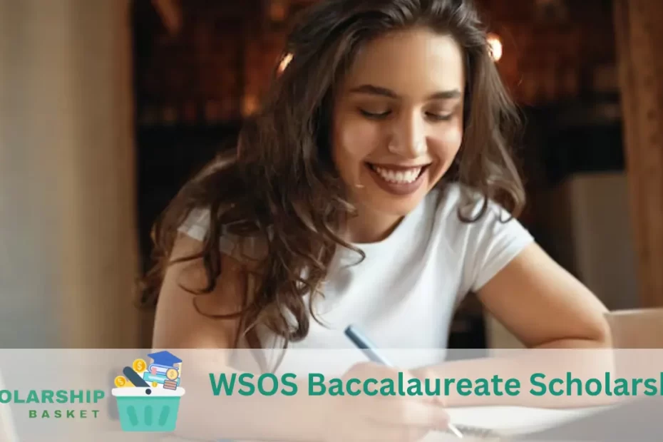 WSOS Baccalaureate Scholarship
