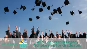 WTS Leadership Legacy Scholarship for Graduates