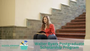 Walter Byers Postgraduate Scholarship Program