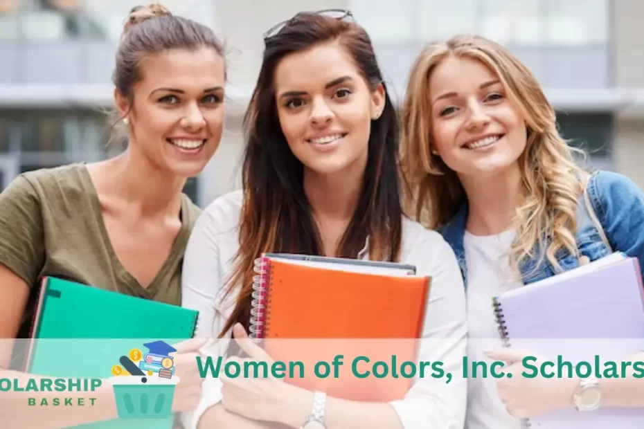Women of Colors, Inc. Scholarship