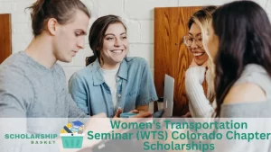 Women's Transportation Seminar (WTS) Colorado Chapter Scholarships