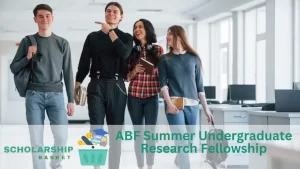 ABF Summer Undergraduate Research Fellowship