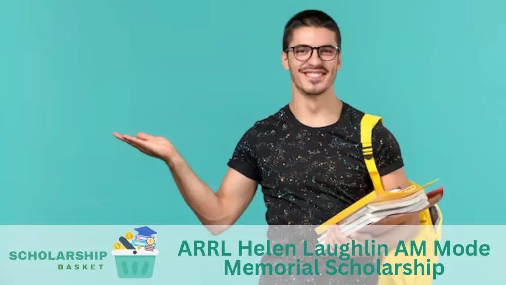ARRL Helen Laughlin AM Mode Memorial Scholarship
