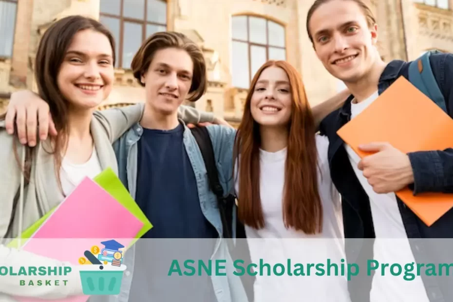 ASNE Scholarship Program