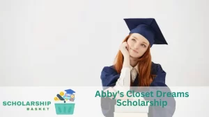 Abby's Closet Dreams Scholarship