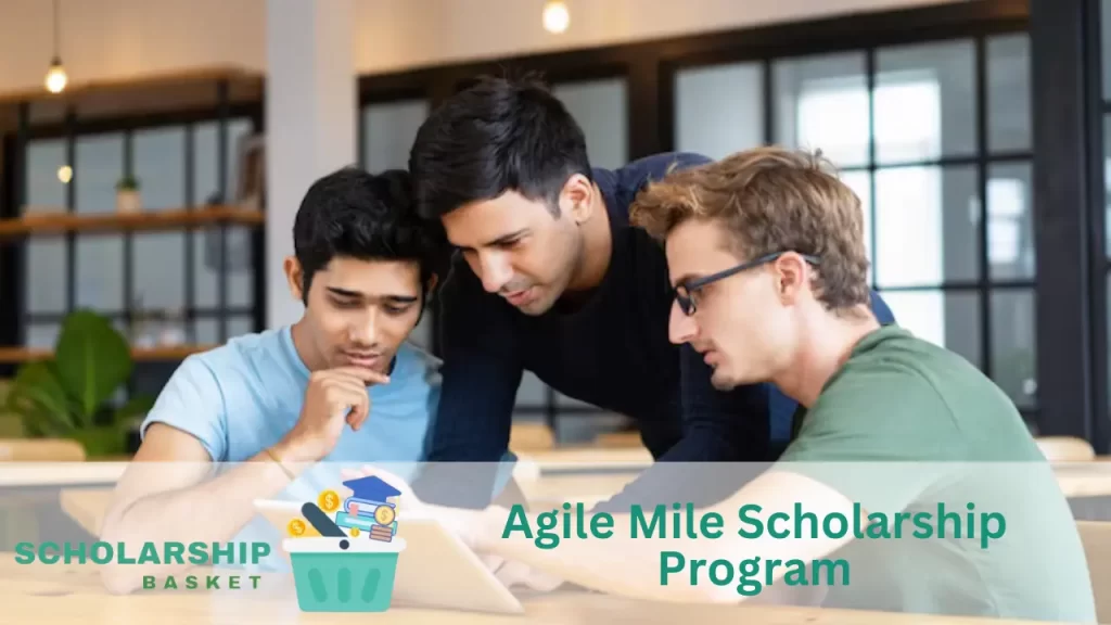 Agile Mile Scholarship Program