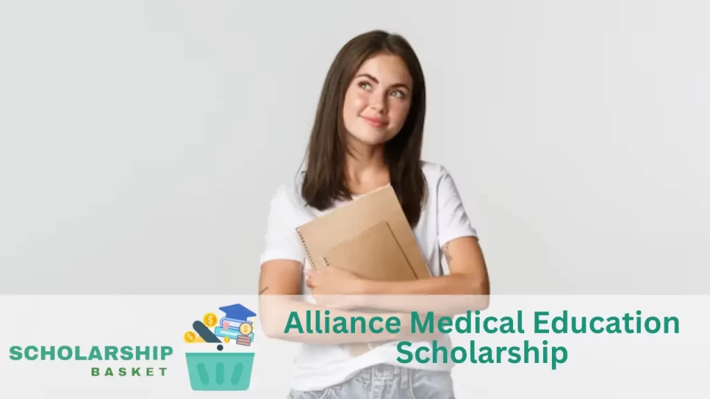 Alliance Medical Education Scholarship