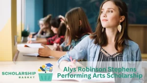 Alys Robinson Stephens Performing Arts Scholarship