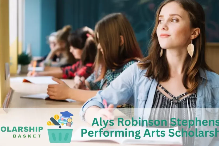 Alys Robinson Stephens Performing Arts Scholarship