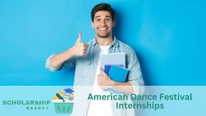 American Dance Festival Internships