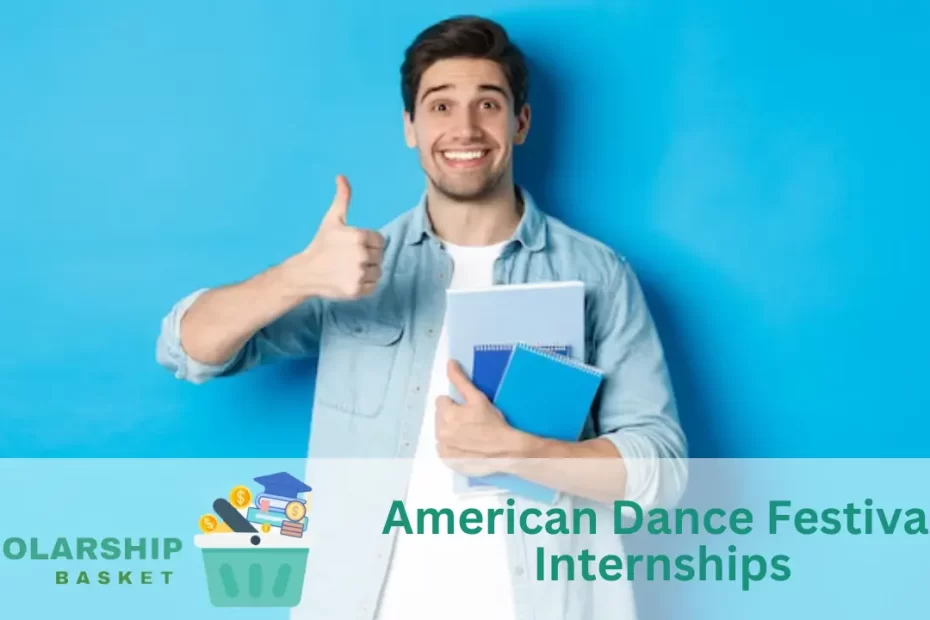 American Dance Festival Internships