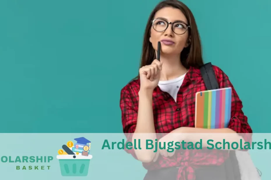Ardell Bjugstad Scholarship