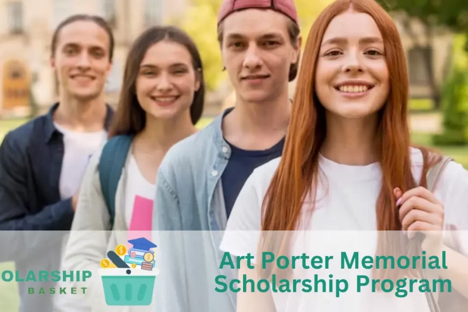 Art Porter Memorial Scholarship Program
