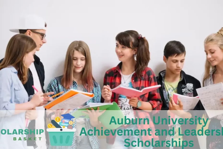 Auburn University Achievement and Leadership Scholarships