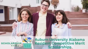 Auburn University Alabama Resident Competitive Merit Scholarships