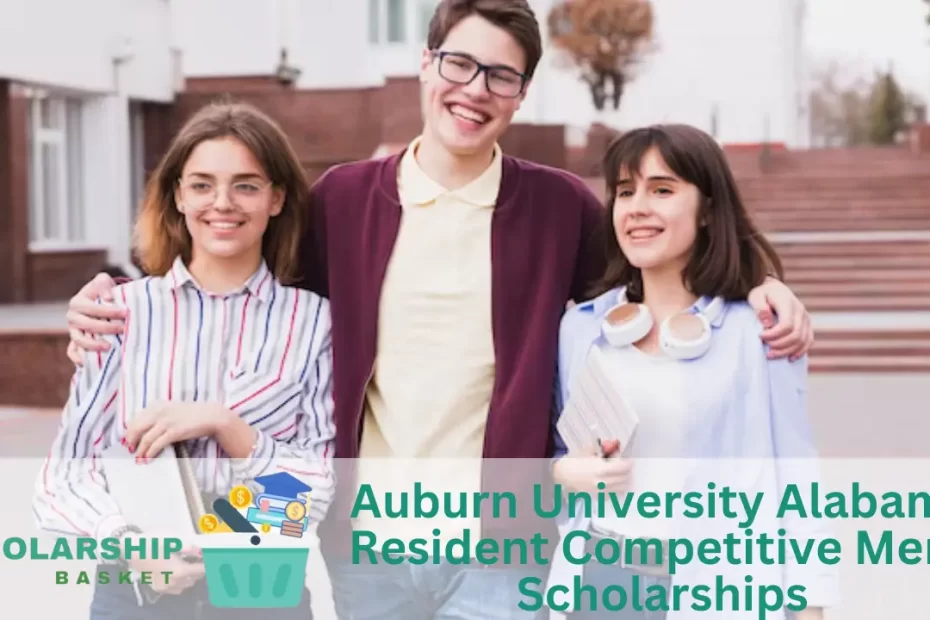 Auburn University Alabama Resident Competitive Merit Scholarships