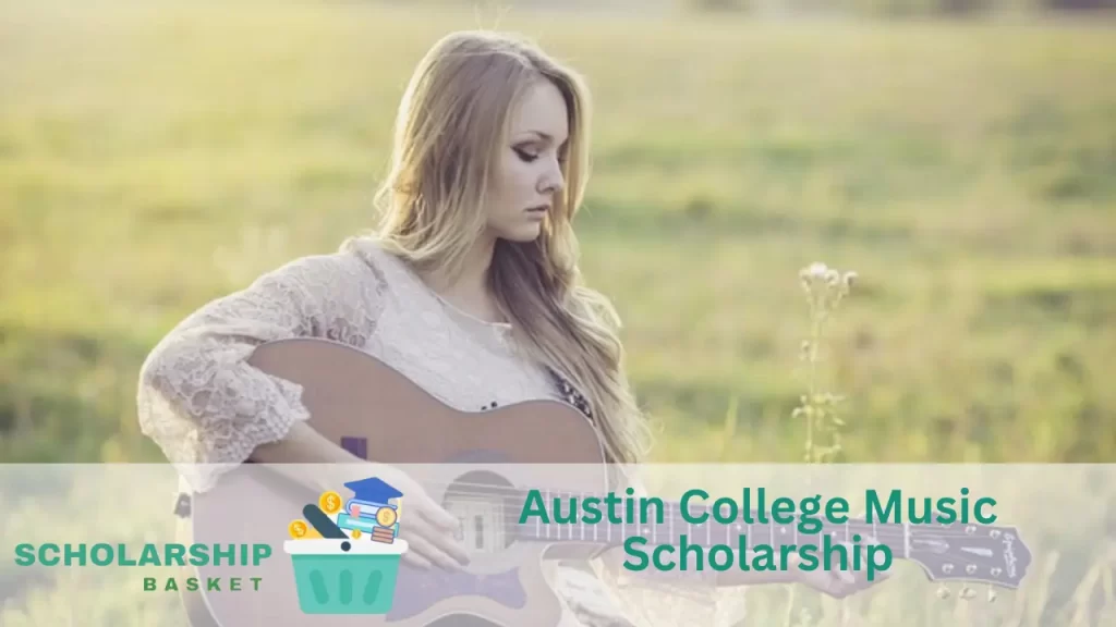Austin College Music Scholarship