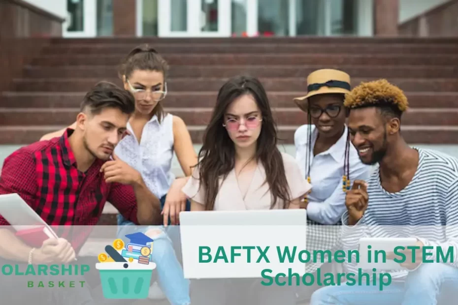 BAFTX Women in STEM Scholarship