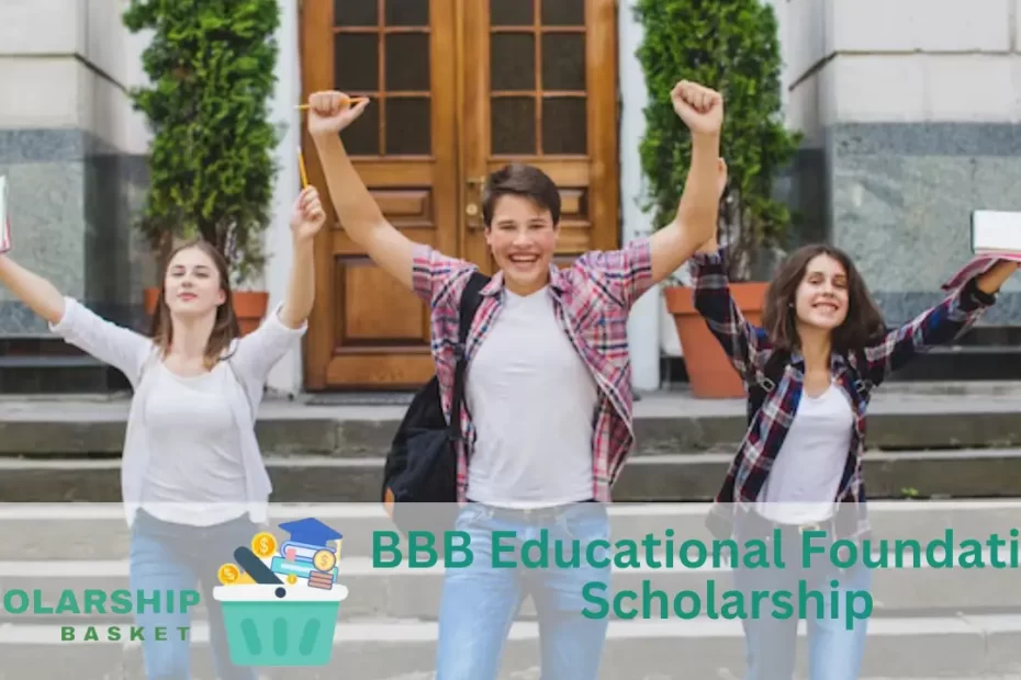 BBB Educational Foundation Scholarship