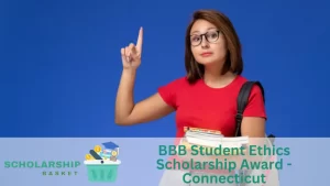 BBB Student Ethics Scholarship Award - Connecticut