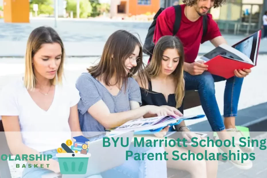 BYU Marriott School Single Parent Scholarships