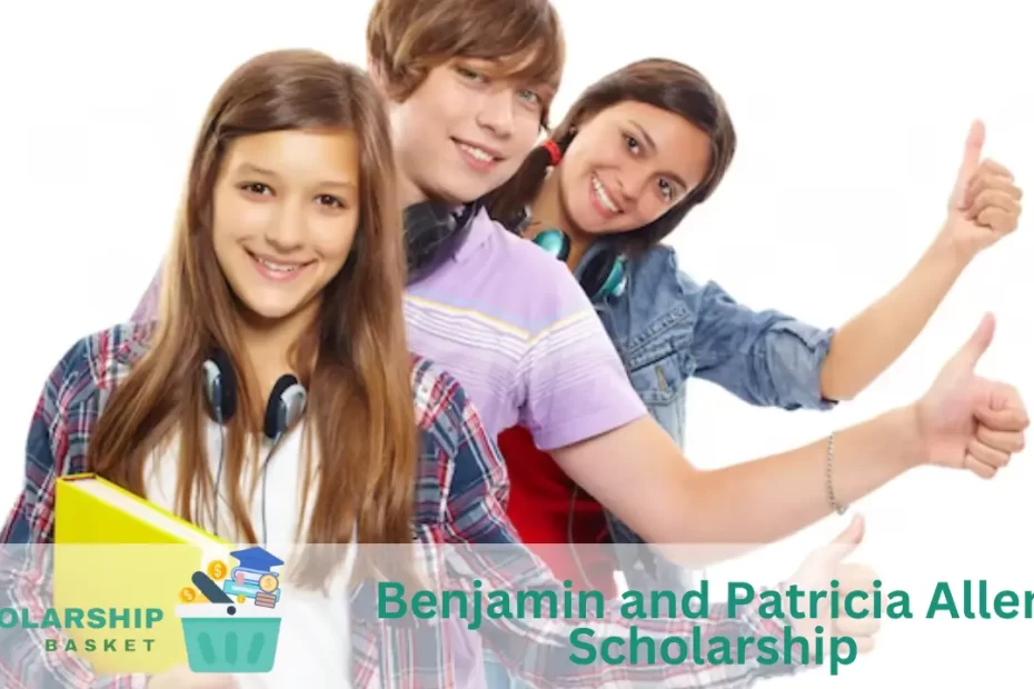 Benjamin and Patricia Allen Scholarship