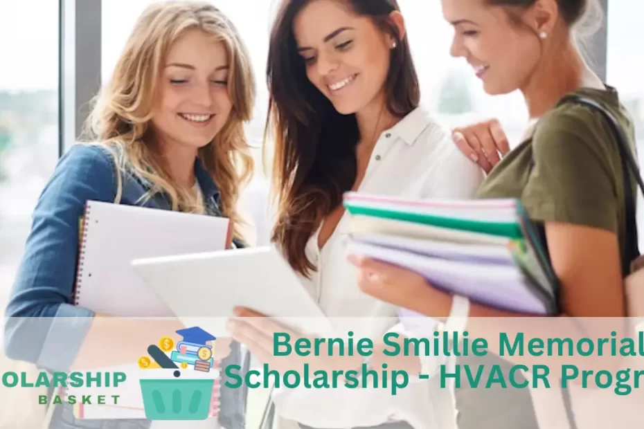 Bernie Smillie Memorial Scholarship - HVACR Program