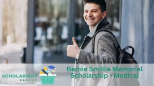 Bernie Smillie Memorial Scholarship - Medical
