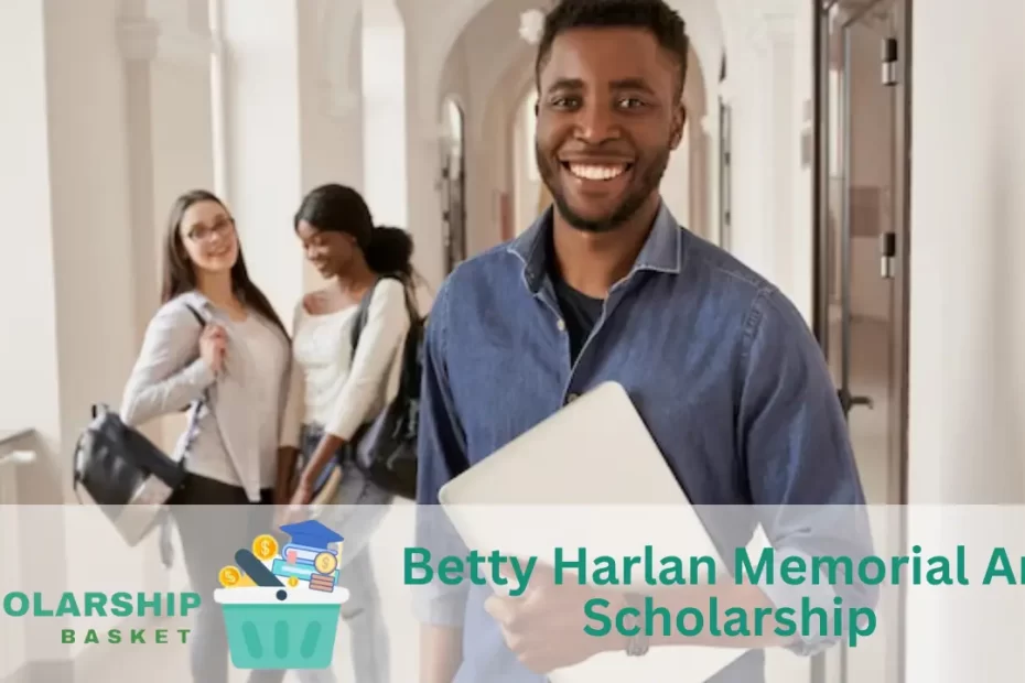 Betty Harlan Memorial Art Scholarship