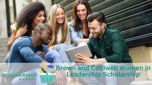 Brown and Caldwell Women in Leadership Scholarship
