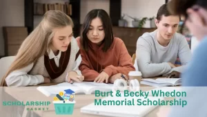 Burt Becky Whedon Memorial Scholarship
