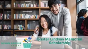 Buster Lindsay Memorial Scholarship