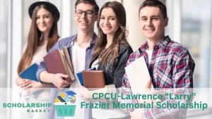 CPCU-Lawrence Larry Frazier Memorial Scholarship
