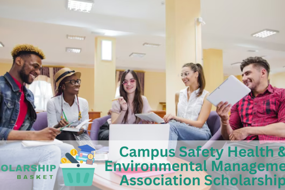 Campus Safety Health & Environmental Management Association Scholarship